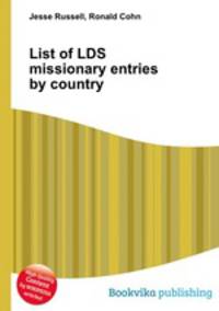 List of LDS missionary entries by country