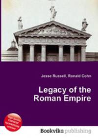 Legacy of the Roman Empire