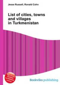 List of cities, towns and villages in Turkmenistan