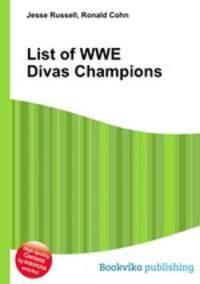 List of WWE Divas Champions