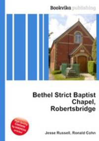Bethel Strict Baptist Chapel, Robertsbridge