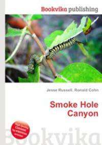 Smoke Hole Canyon