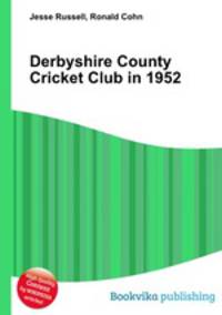 Derbyshire County Cricket Club in 1952