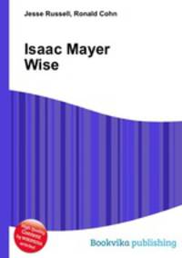 Isaac Mayer Wise