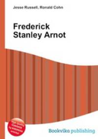 Frederick Stanley Arnot