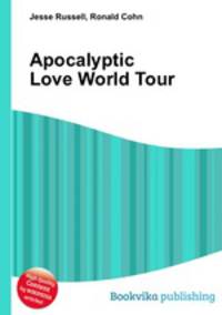Apocalyptic Love World Tour