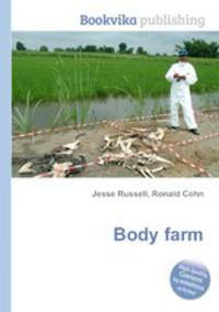 Body farm