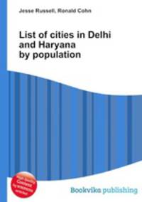 List of cities in Delhi and Haryana by population