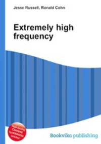 Extremely high frequency