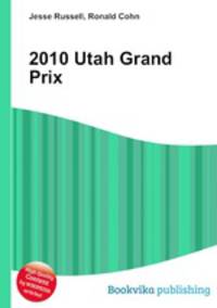 2010 Utah Grand Prix