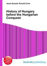 History of Hungary before the Hungarian Conquest