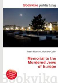 Memorial to the Murdered Jews of Europe