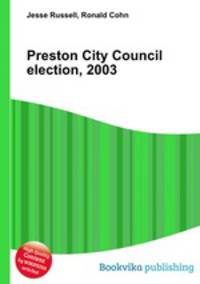 Preston City Council election, 2003