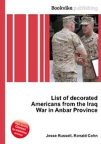 List of decorated Americans from the Iraq War in Anbar Province