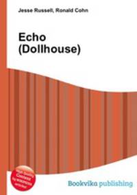 Echo (Dollhouse)