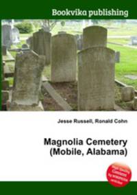 Magnolia Cemetery (Mobile, Alabama)