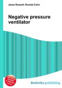 Negative pressure ventilator
