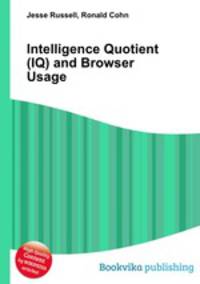 Intelligence Quotient (IQ) and Browser Usage