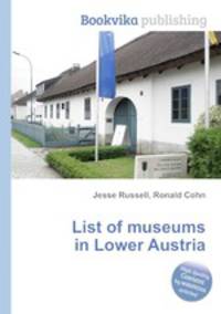 List of museums in Lower Austria