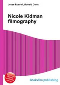Nicole Kidman filmography