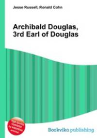 Archibald Douglas, 3rd Earl of Douglas