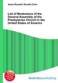 List of Moderators of the General Assembly of the Presbyterian Church in the United States of America