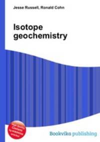 Isotope geochemistry