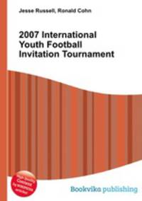 2007 International Youth Football Invitation Tournament