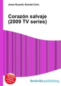 Corazon salvaje (2009 TV series)