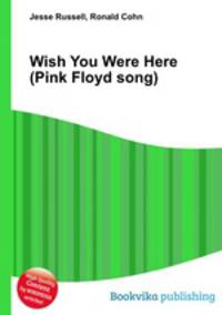Wish You Were Here (Pink Floyd song)