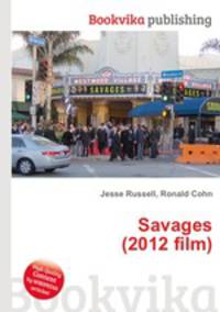 Savages (2012 film)