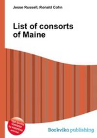 List of consorts of Maine