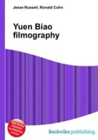 Yuen Biao filmography