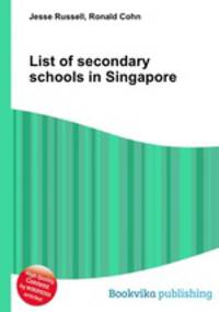 List of secondary schools in Singapore