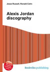 Alexis Jordan discography
