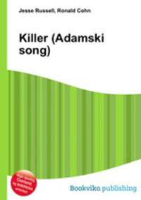 Killer (Adamski song)