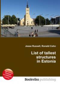 List of tallest structures in Estonia