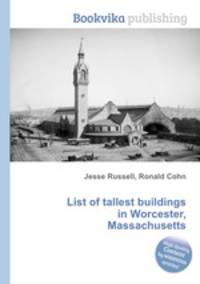 List of tallest buildings in Worcester, Massachusetts