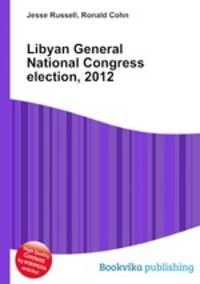 Libyan General National Congress election, 2012