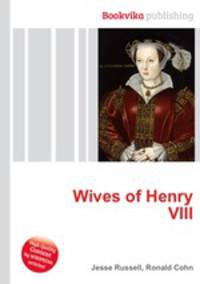 Wives of Henry VIII