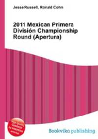 2011 Mexican Primera Division Championship Round (Apertura)