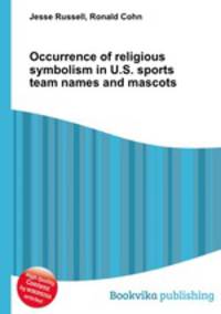 Occurrence of religious symbolism in U.S. sports team names and mascots