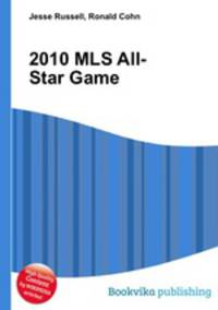 2010 MLS All-Star Game