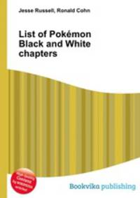List of Pokemon Black and White chapters