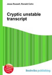 Cryptic unstable transcript