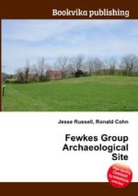 Fewkes Group Archaeological Site
