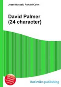 David Palmer (24 character)