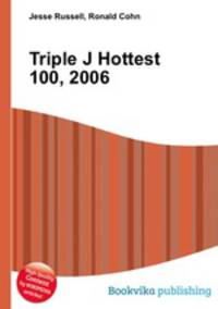 Triple J Hottest 100, 2006