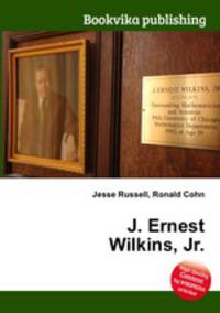 J. Ernest Wilkins, Jr.