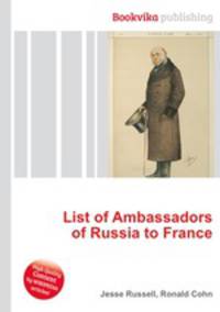 List of Ambassadors of Russia to France